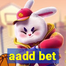 aadd bet